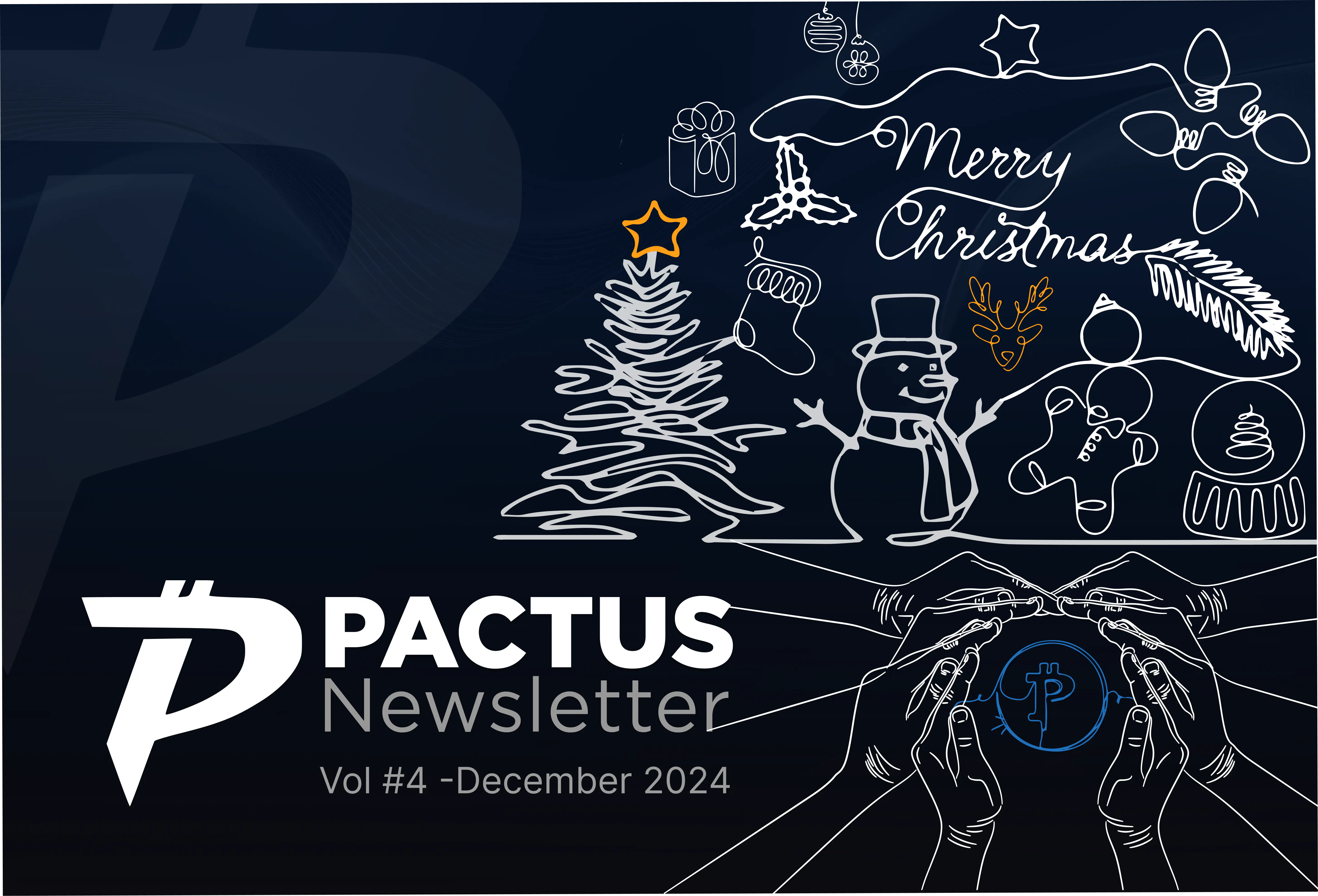 Pactus Newsletter, December 2024