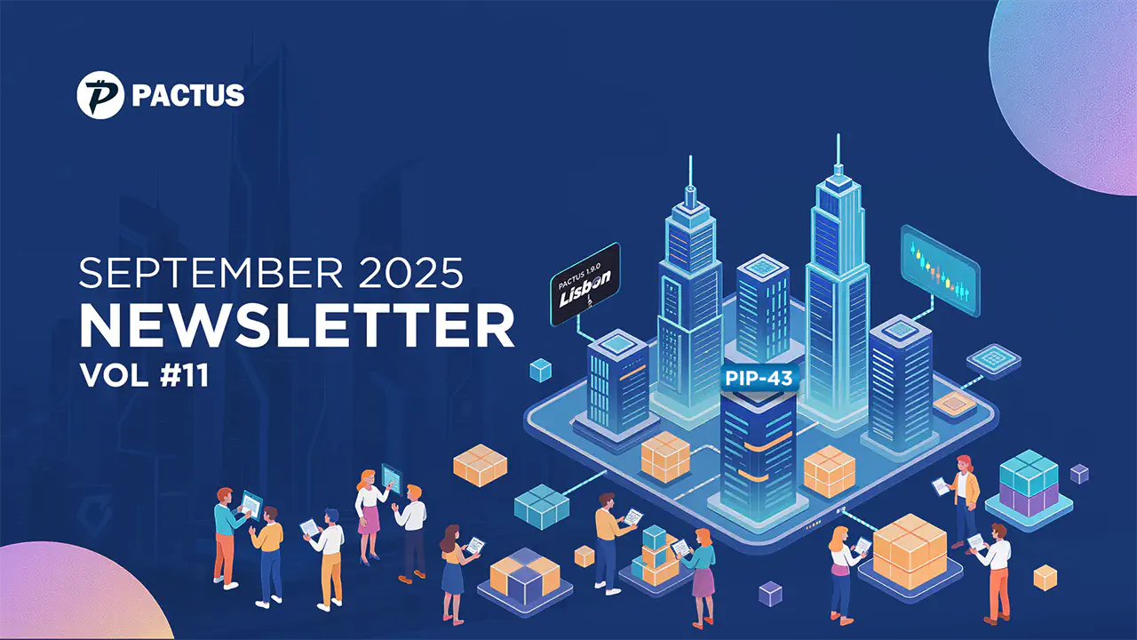 Pactus Newsletter, September 2025