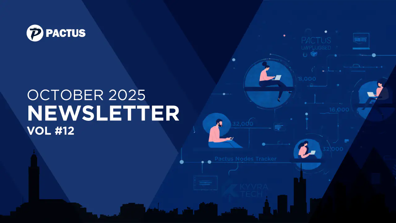 Pactus Newsletter, October 2025